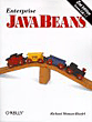 Richard Monson-Haefel, Enterprise Javabeans (2nd Edition).