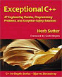 Herb Sutter, Exceptional C++: 47 Engineering Puzzles, Programming Problems, and Solutions.