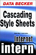 Stefan Münz, Astrid Keßler, Thomas J. Sebestyen, Internet intern. Cascading Style Sheets.