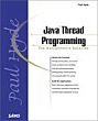Paul Hyde. Java Thread Programming.