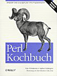 Tom Christiansen, Nathan Torkington, Perl Kochbuch. Beispiele und Lösungen für Perl- Programmierer.