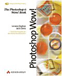 Linnea Dayton, Jack Davis, Photoshop Wow!. The Photoshop 6 Wow! Book.