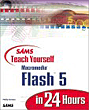 Phillip Kerman, 'Sams Teach Yourself Macromedia Flash 5 in 24 Hours.