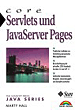 Marty Hall, Servlets und JavaServer Pages. Praktischer Leitfaden zur Entwicklung dynamischer Web-Applikationen.