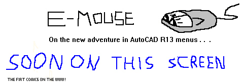Soon: E-Mouse returned!