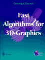 Fast Algorithms for 3D-Graphics