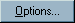 options