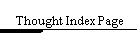 Thought Index Page