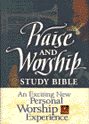 Praise & Worship Study Bible
