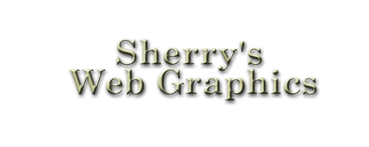 sherry's graphics.gif (24868 bytes)