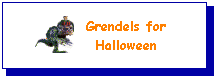 Grendels for Halloween