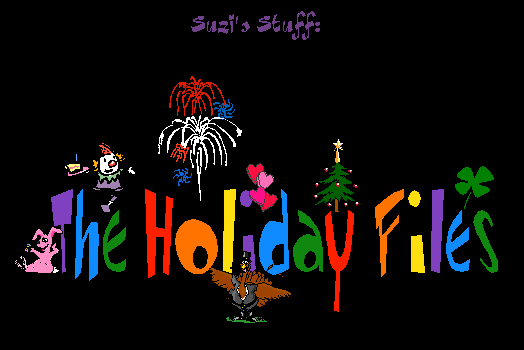 Welcome to Suzi's Stuff: The Holiday Files!!!