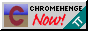 Chromehenge Now!