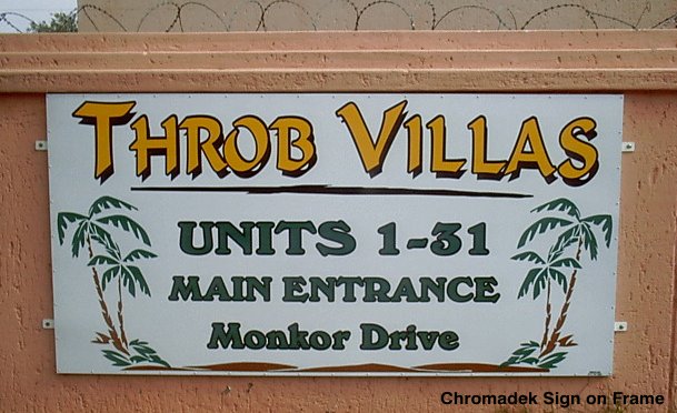 Chromadek Sign on Frame