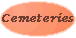 Cemeteries