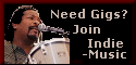Need Gigs? Join Indie-Music.com