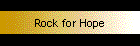 Rock for Hope