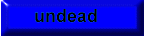 undead