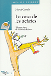 La casa de les acàcies