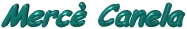 Merc� Canela