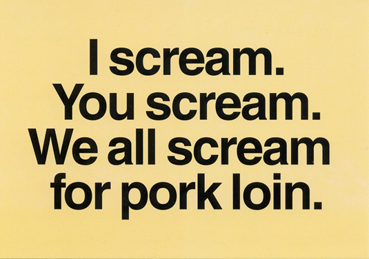Pork: The Other White Meat.