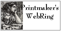 Join the Printmaker's WebRing!