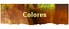 Colores