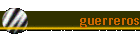 guerreros