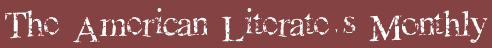 The American Literate's Monthly