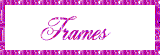 frames