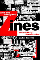 [Cover of Stephen Duncombe's _Notes from Underground_]