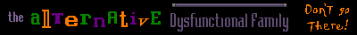 Alternative Dysfunctional Family Banner