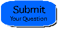 submit your question