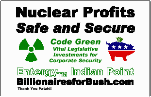 Nuclear Profits: Safe and Secure;
Sign-Poster 11x17 pdf 