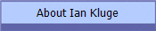 About Ian Kluge