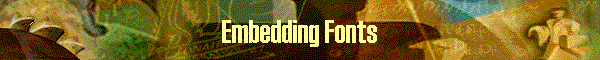 Embedding Fonts