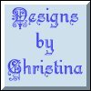 Designs by Christina!