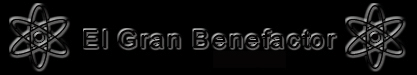 El Gran Benefactor