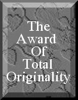 The Award Of Total Originality
