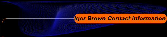 Igor Brown Contact Information