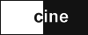 Cine