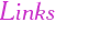 Links