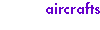 Aircrafts