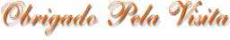 obrigadopelavisita.gif (3646 bytes)