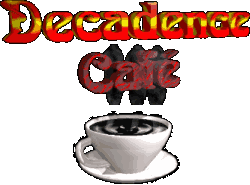 Decadence Cafe