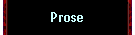 Prose