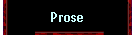 Prose