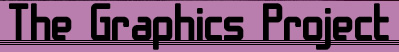The Graphics Project