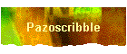 Pazoscribble