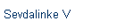 Sevdalinke V
